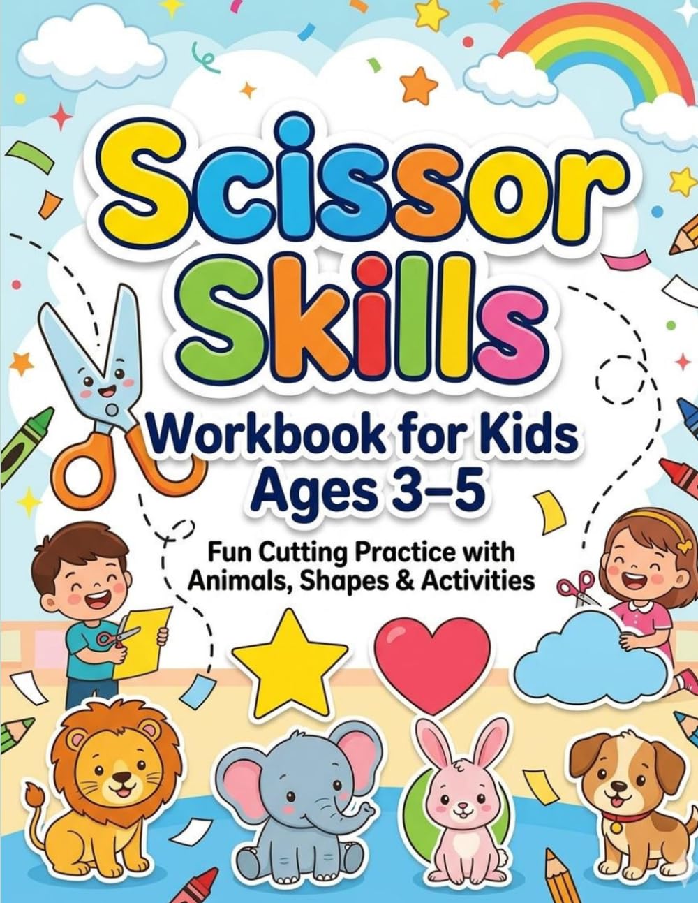 Scissor skills workbook for kids ages 3-5 fun cutting, practice with animals shapes & activities