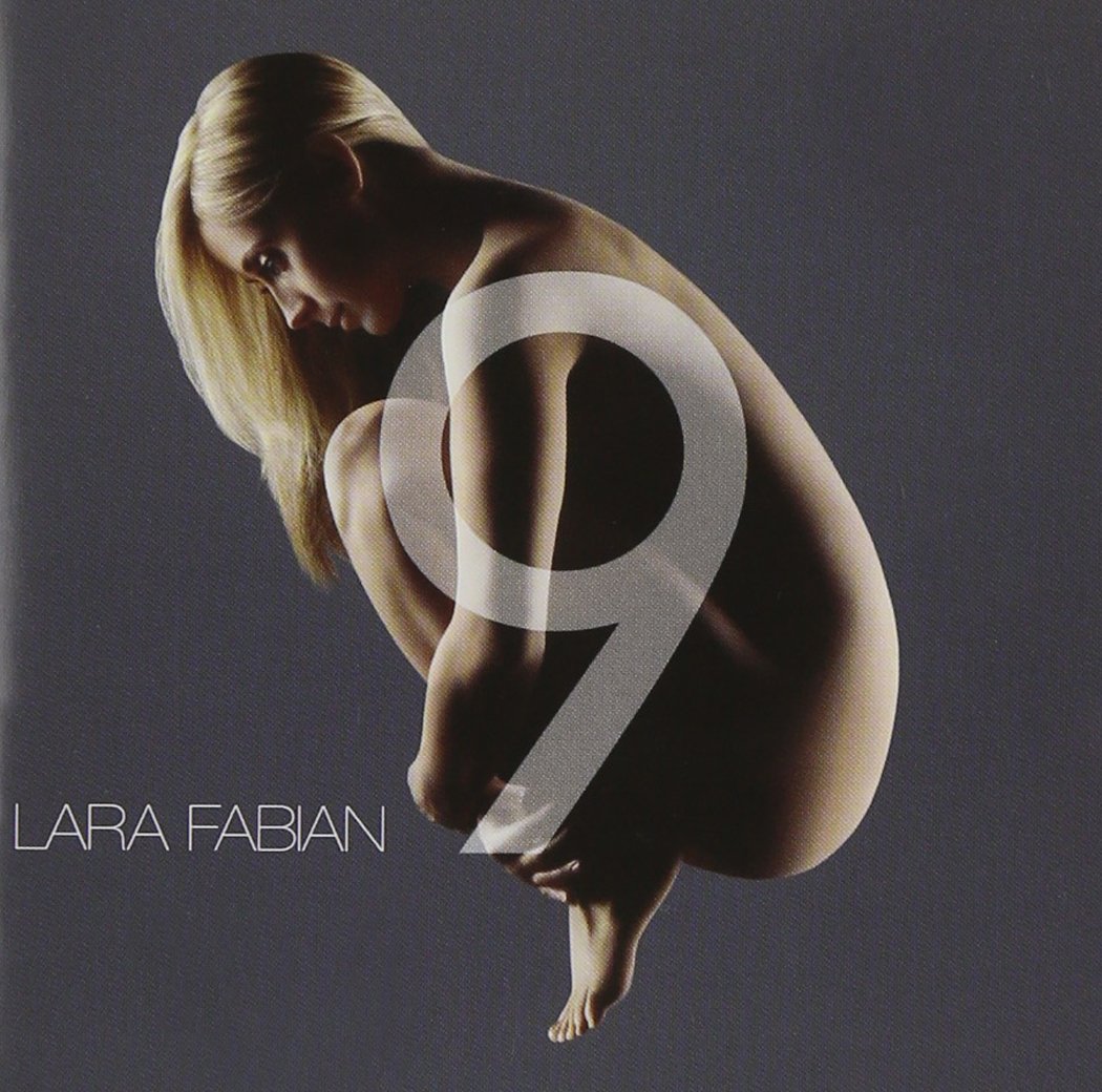 9 [Audio CD] Lara Fabian; Philippe de Cock; Lo c Pontieux; Marc Benabou; Nicolas Fiszman; Ian Thomas; Ian Thomas Band and Jean-F lix Lalanne