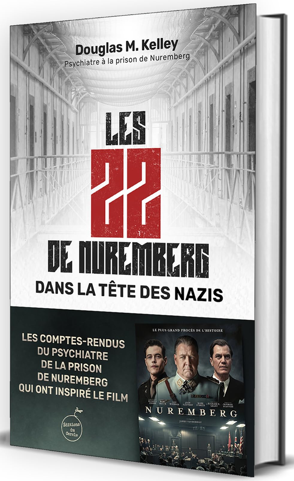 Les 22 de Nuremberg : dans la tête des nazis