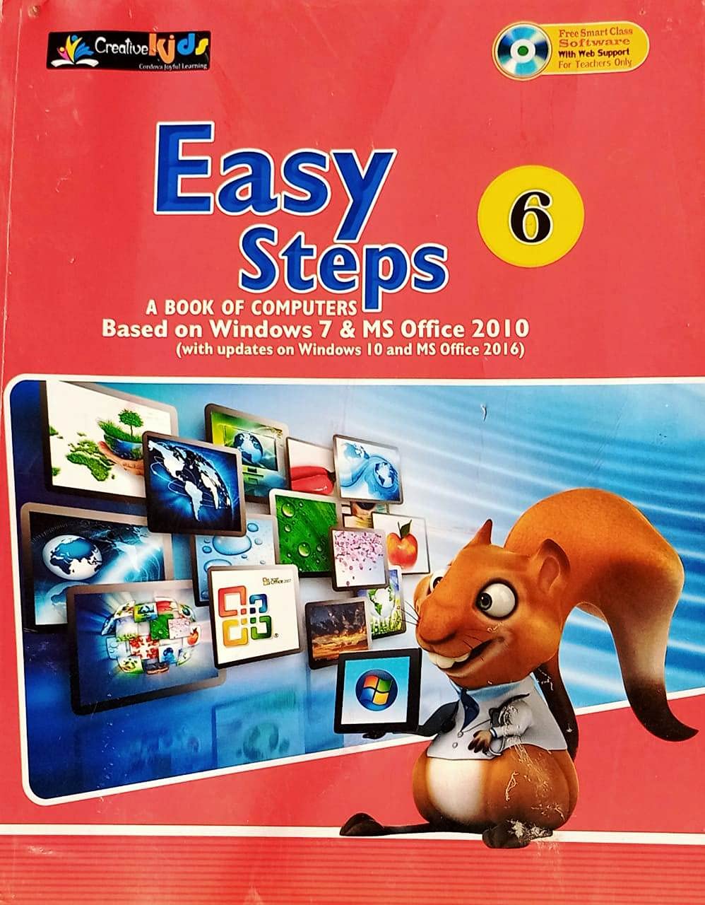 CREATIVE KIDS CORDOVA EASY STEPS A BOOK OF COMPUTER CLASS 6th : MADHAV ...