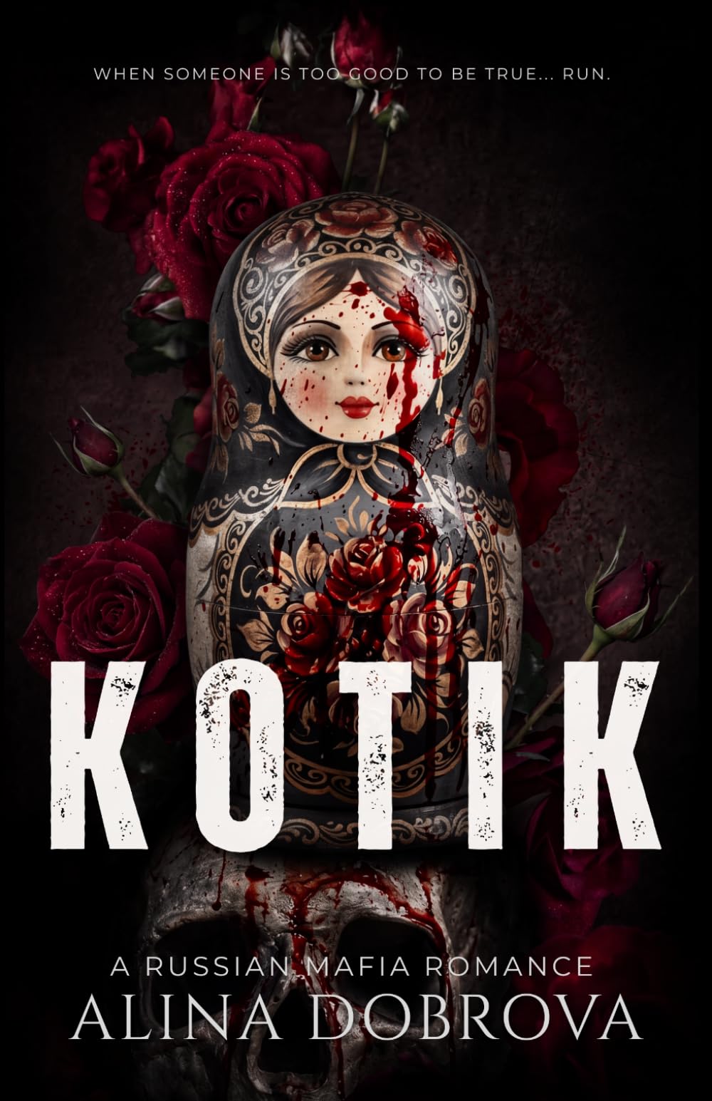 Kotik: A Russian Mafia Romance