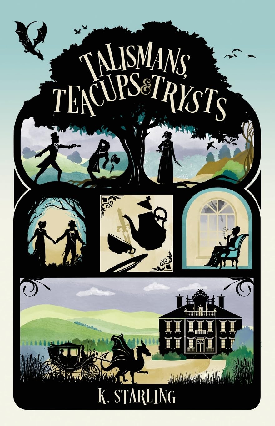 Talismans, Teacups, and Trysts (Alderwood Regency Fantasies)