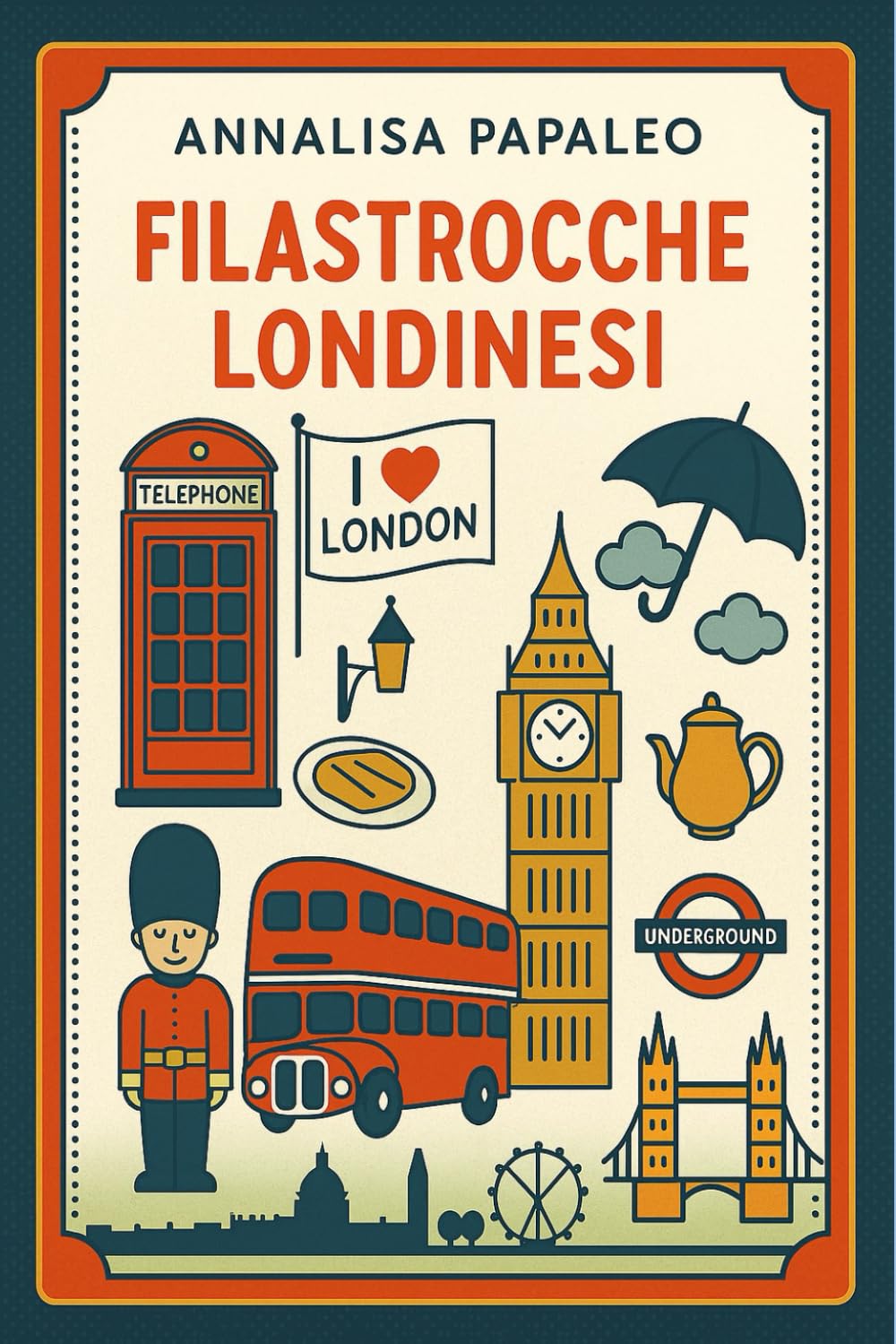 FILASTROCCHE LONDINESI: FILASTROCCHE SU LONDRA DA COLORARE