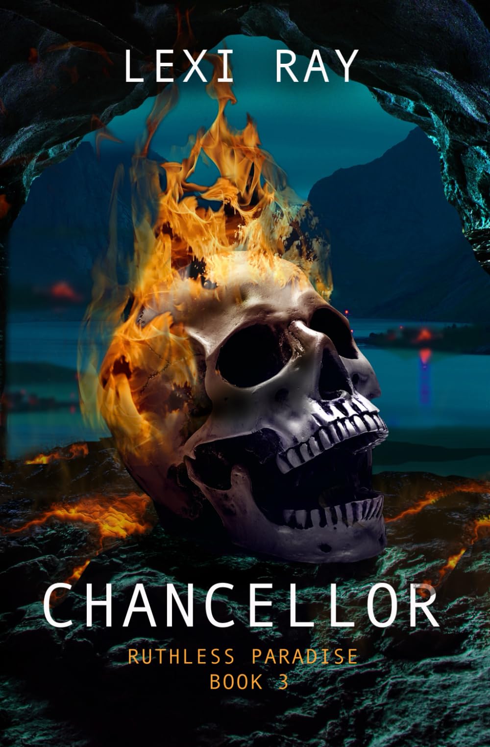 Chancellor: 3 (Ruthless Paradise)