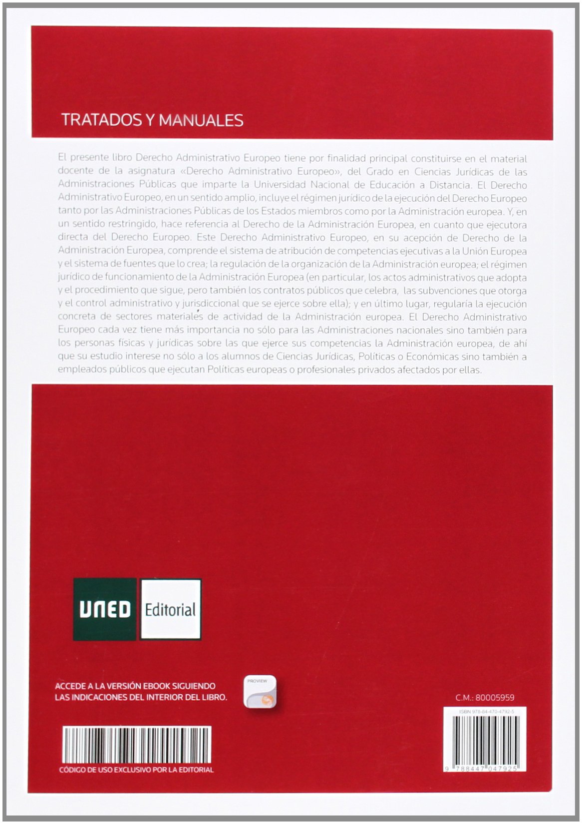 Derecho Administrativo Europeo (Papel + e-book) (Tratados y Manuales de Derecho)