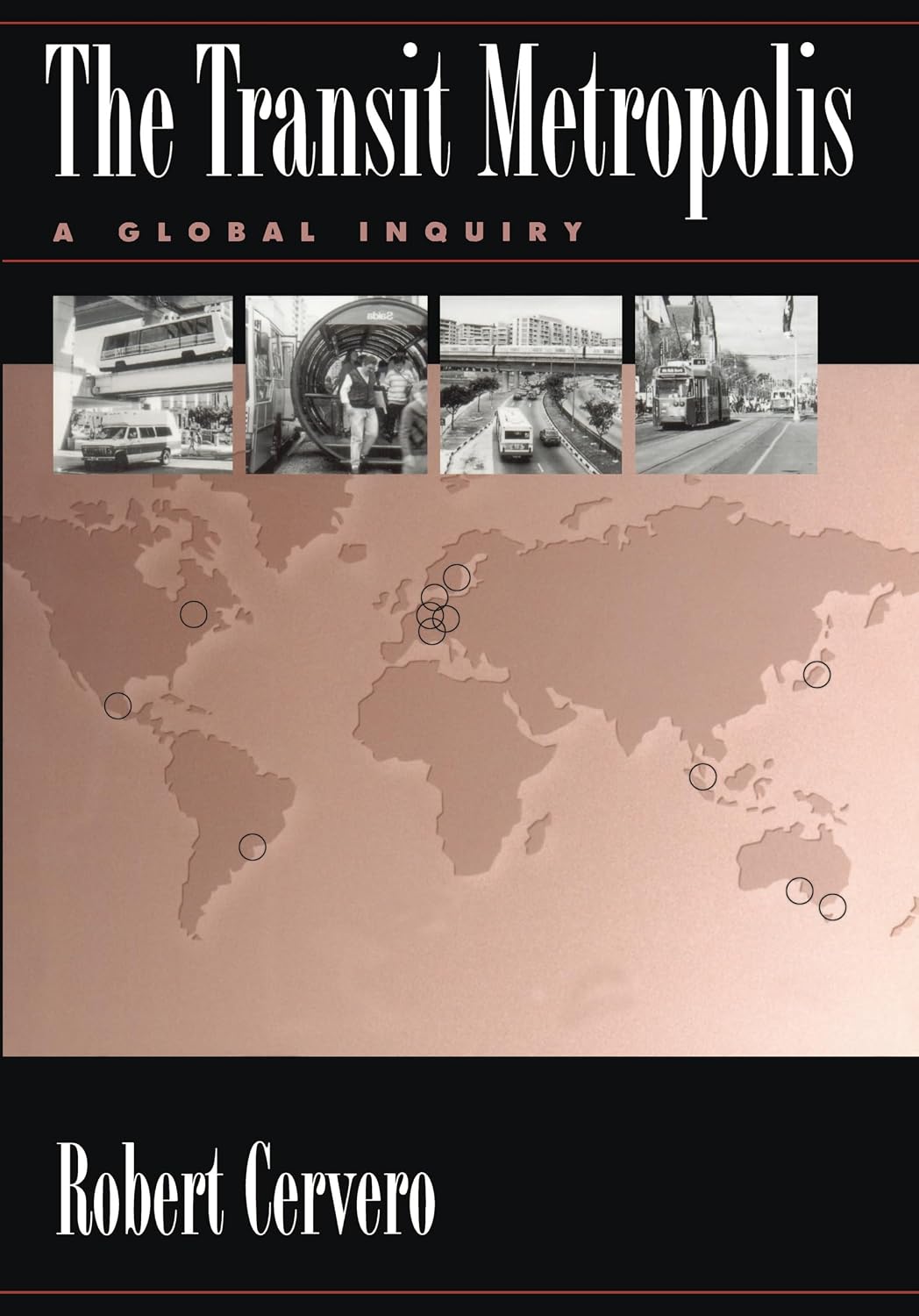 The Transit Metropolis: A Global Inquiry