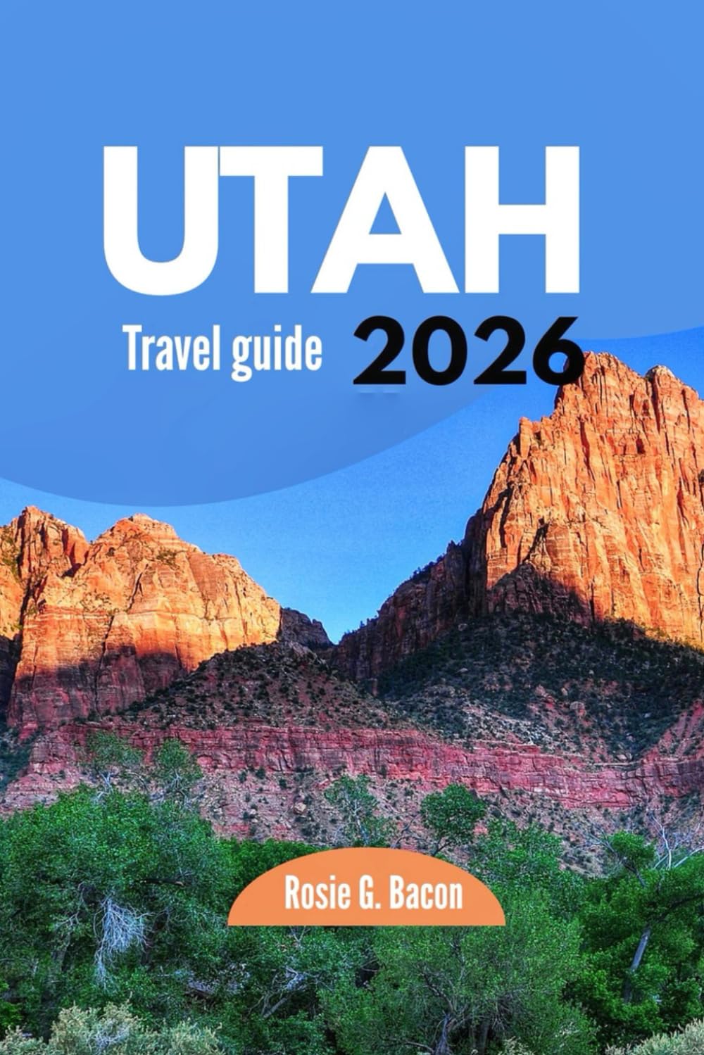 UTAH Travel Guide 2026: Regional Planning, National Parks Access, Scenic Drives, and Travel Strategy for Utah