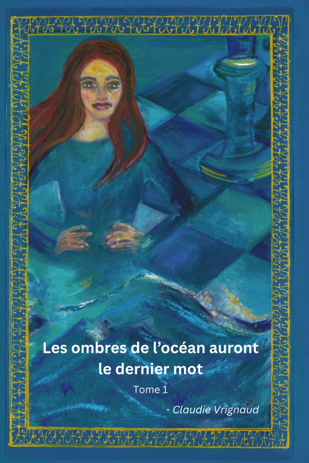 Les ombres de l'océan auront le dernier mot (LE SERMENT ÉTERNEL)