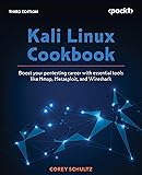 Kali Linux Cookbook: Boost your pentesting career with essential tools such as Nmap, Metasploit, and Wireshark