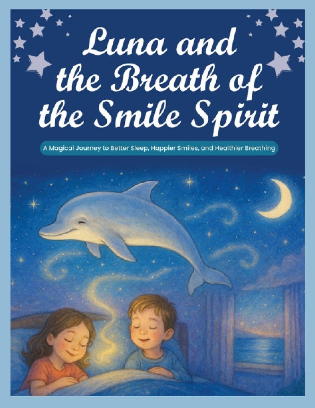 Luna and the Breath of the Smile Spirit