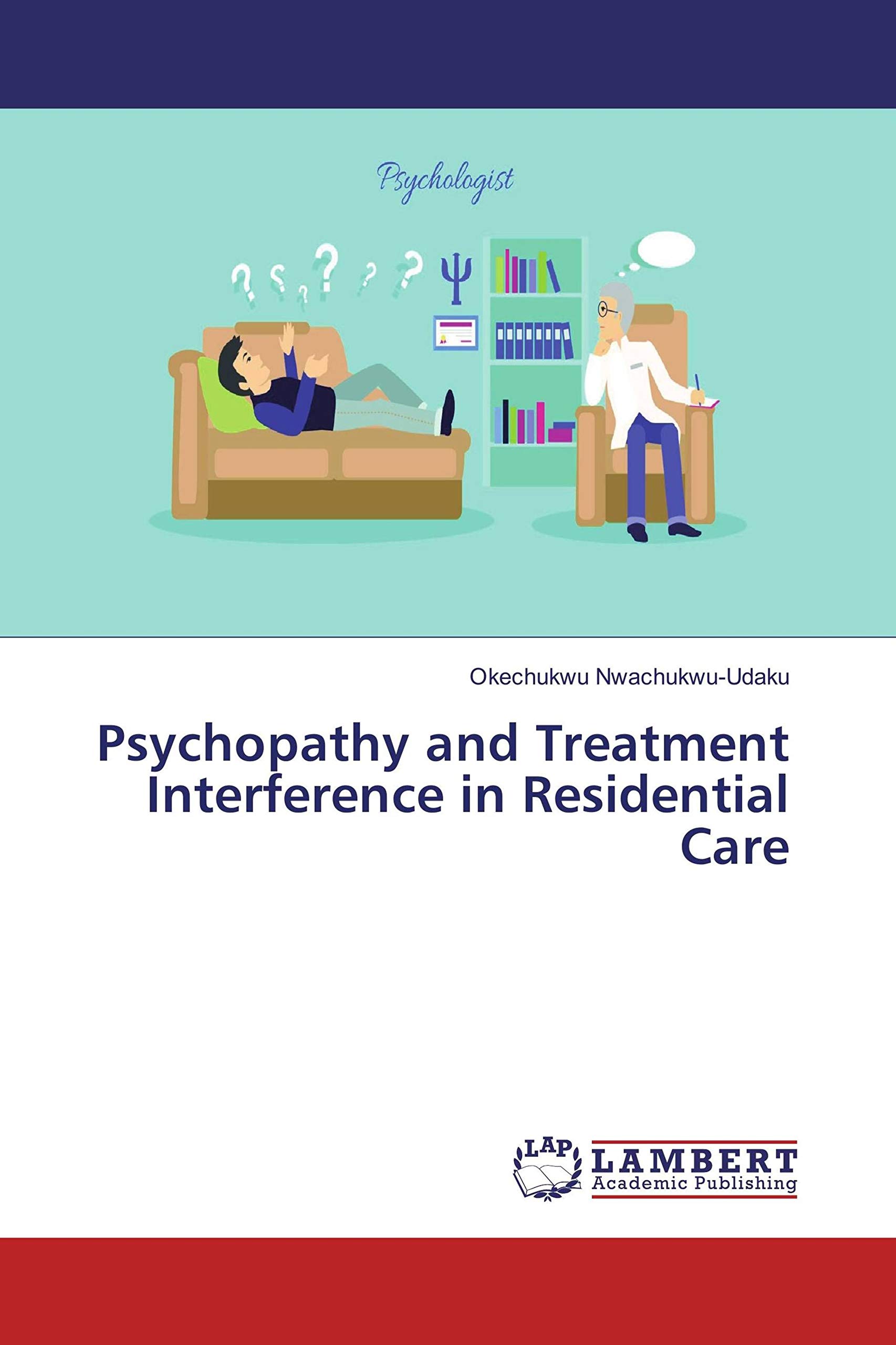 pathy and Treatment Interference in Residential Care
