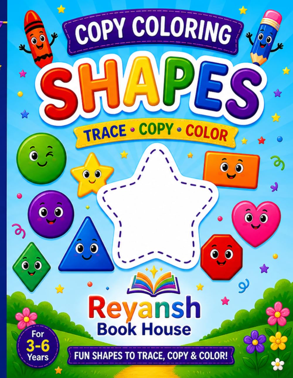 Copy Coloring Shapes: Learn to Trace, Copy & Color Circles, Squares, Triangles and More | Fun Early Learning Activity Book for Preschool & Kindergarten