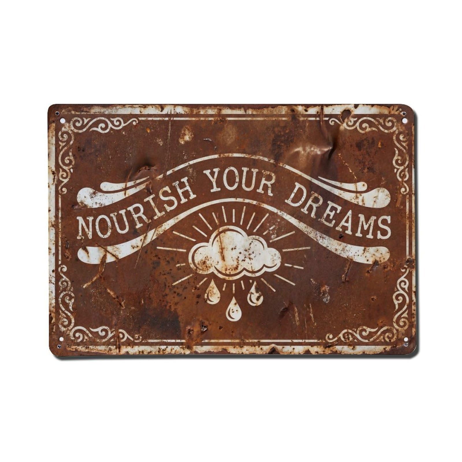 Nourish Your Dreams Sustain Retro Motivational Slogans Vintage Metal Tin Sign Wall Decor for Cafe, Club, Garden Metal Poster 8x12Inch