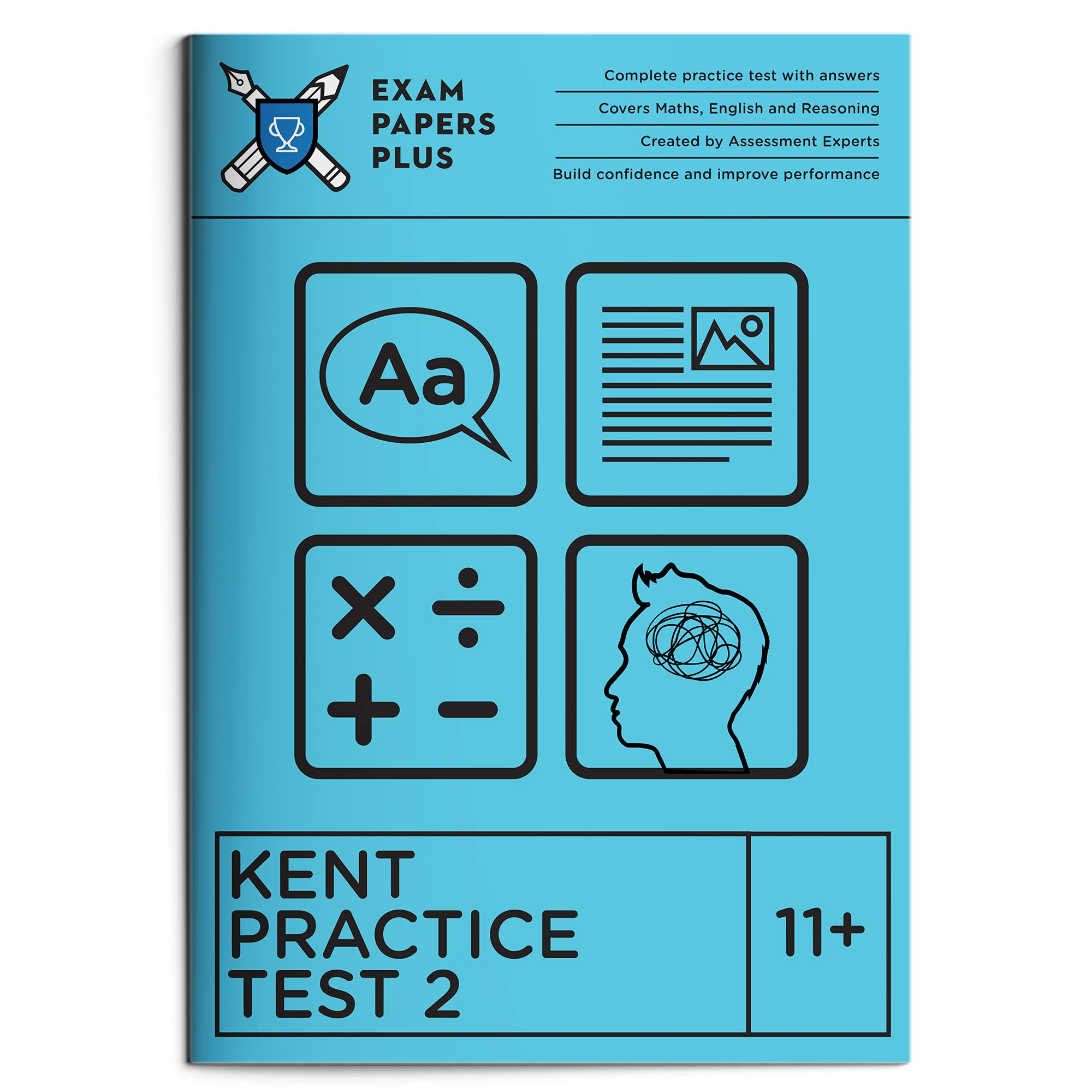 11+ English Practice Papers, Maths Book, Non Verbal Reasoning 11 Plus Books, GL Assessment 2025-2026, Fast-Track to Grammar School, Separate Answer Sheet, Kent Practice Test 2 - Exam Papers Plus