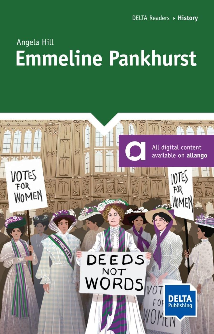Emmeline Pankhurst: Reader with audios and digital extras