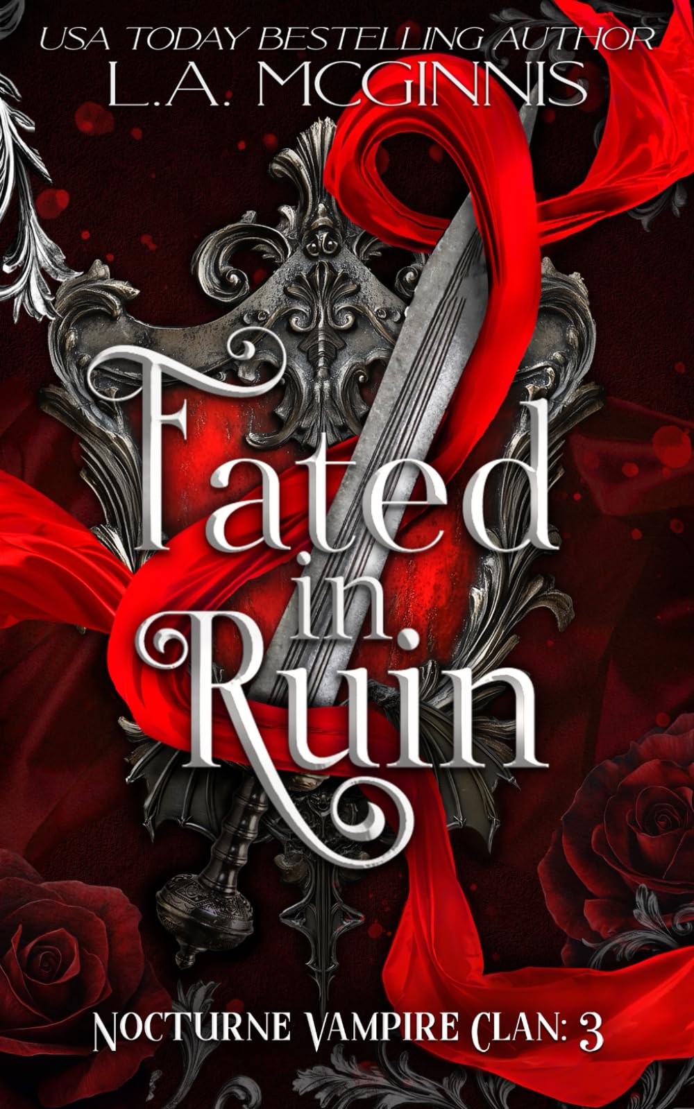 Fated In Ruin: Nocturne Vampire Clan: 3