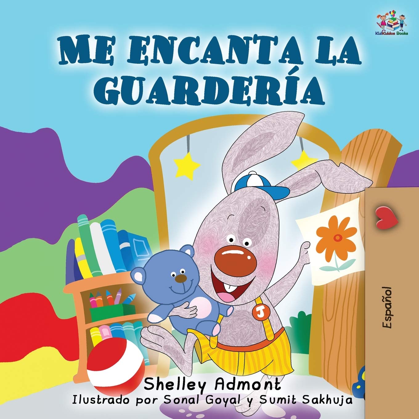 Me encanta la guardería: I Love to Go to Daycare - Spanish Edition (Spanish Bedtime Collection)