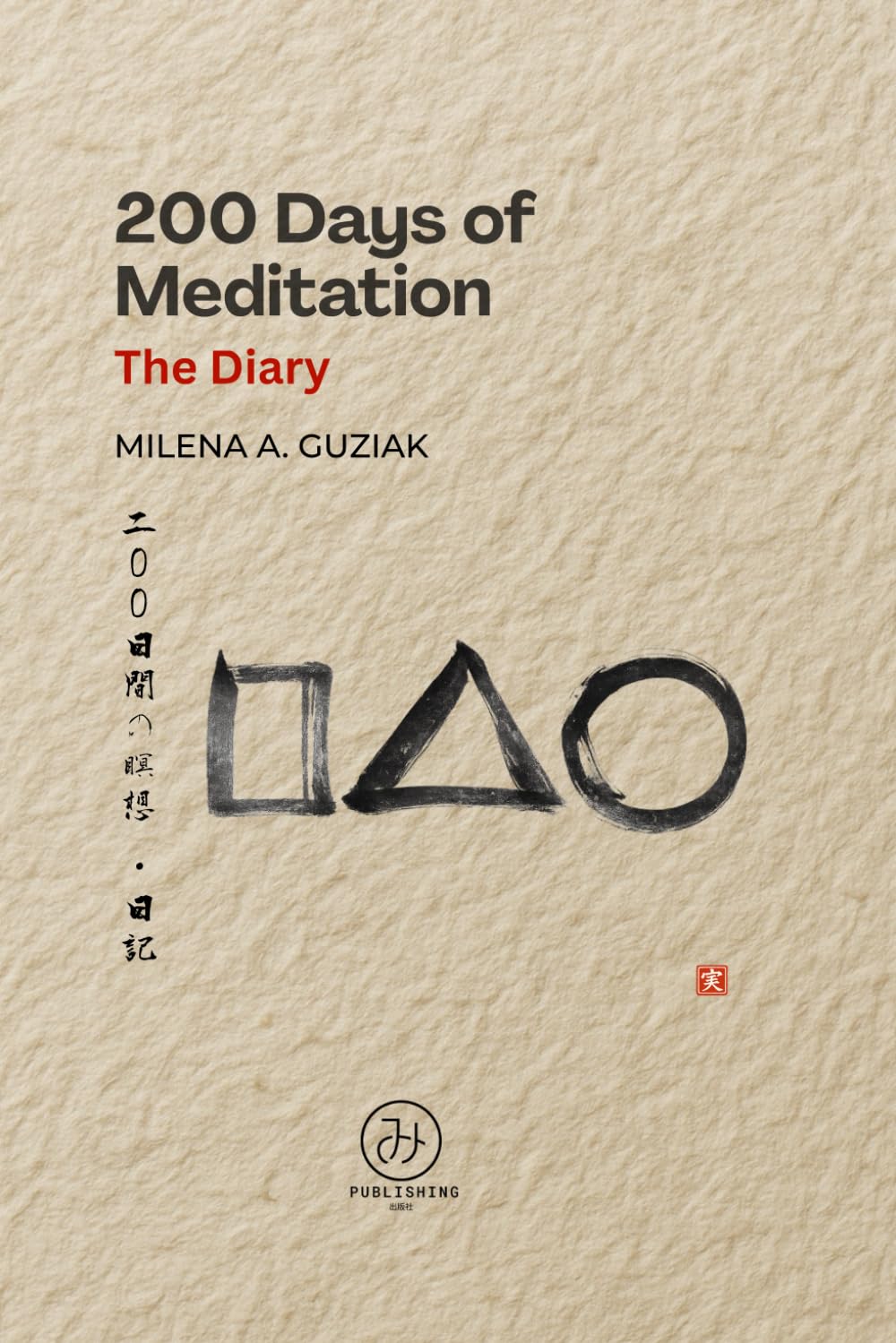 200 Days of Meditation - The Diary: Days 101-200