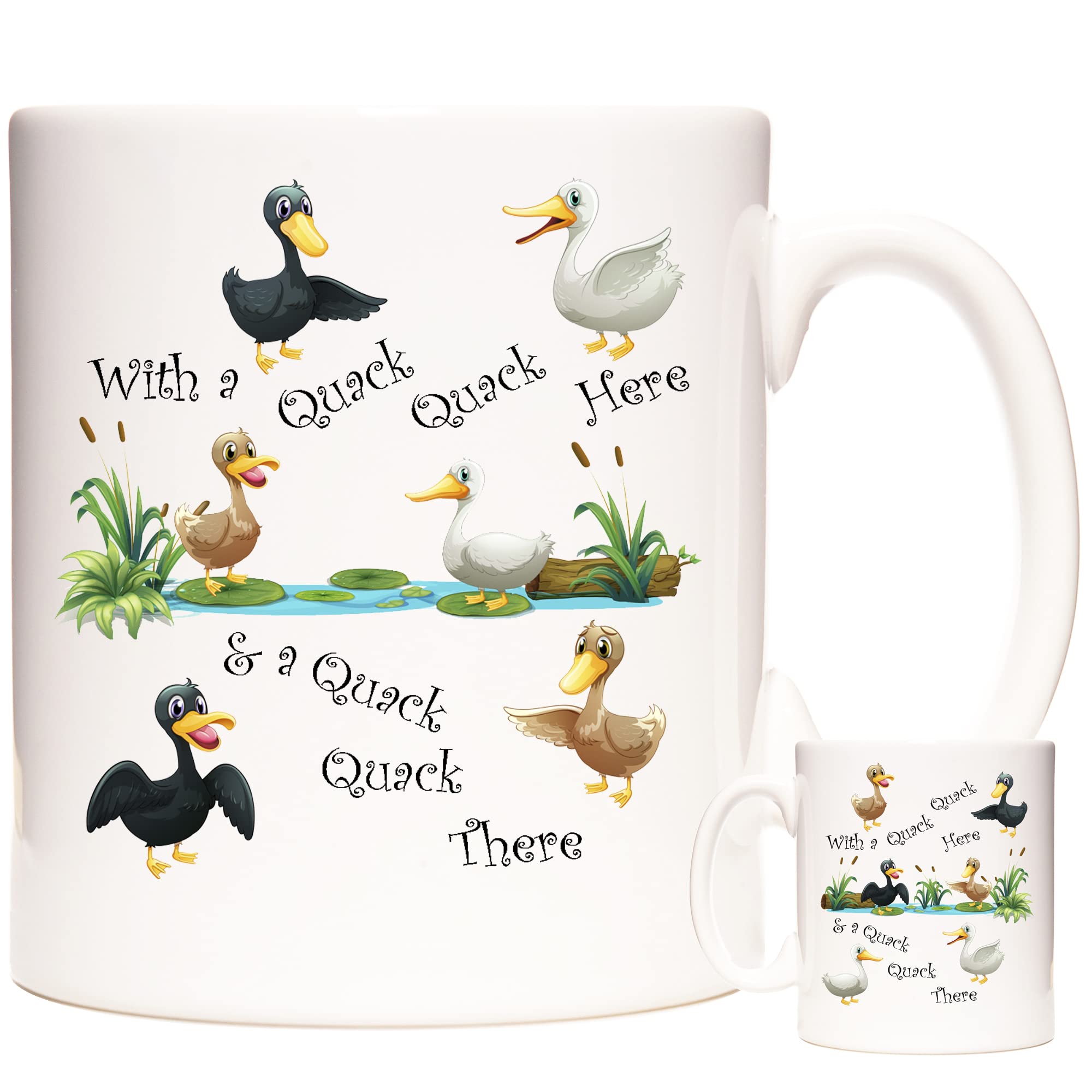 Duck Gift Coffee Mug, with a Quack Quack Here and a Quack Quack There Mug. Ceramic Gift Mug for Duck Fanciers