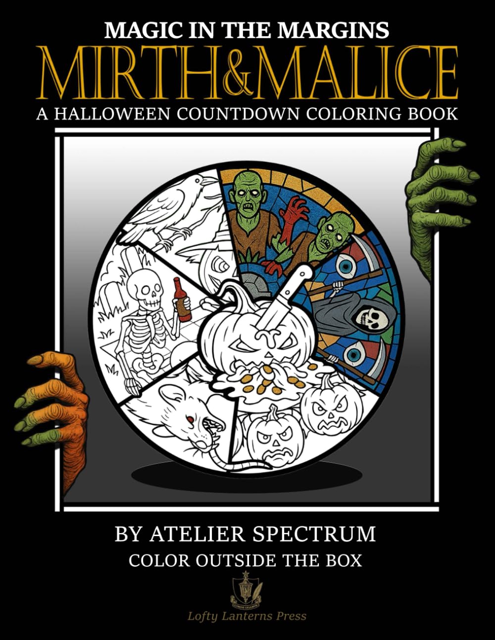 Mirth & Malice: A Halloween Countdown Coloring Book of Trick, Treats, and Tangled Tales | From the Magic in the Margins Series