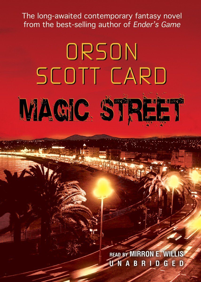 Magic Street: Orson Scott Card, Mirron Willis: 9781441747594: Amazon.com:  Books