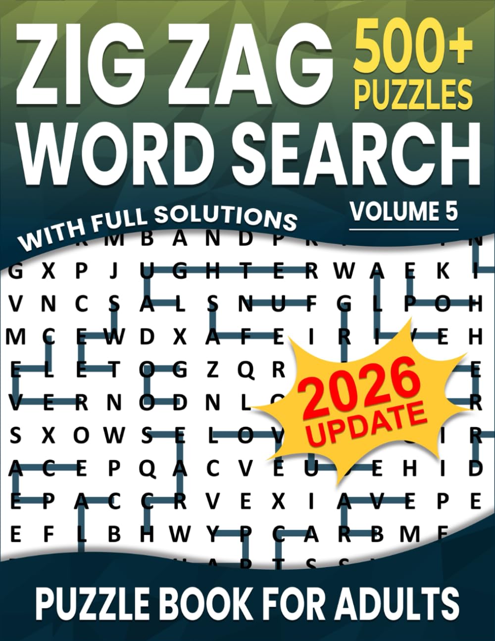 Zig Zag Word Search: Over 500+ Puzzles Word Search Zig Zag for Adults ,Unique and Challenging Word Search Variation for all Ages | Volume 5 |