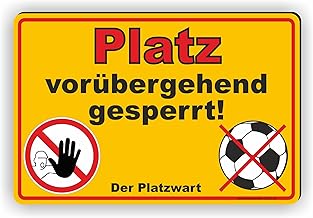 PLATZ GESPERRT - Platz nicht bespielbar - SCHILD/D-032 (30x20cm Schild)
