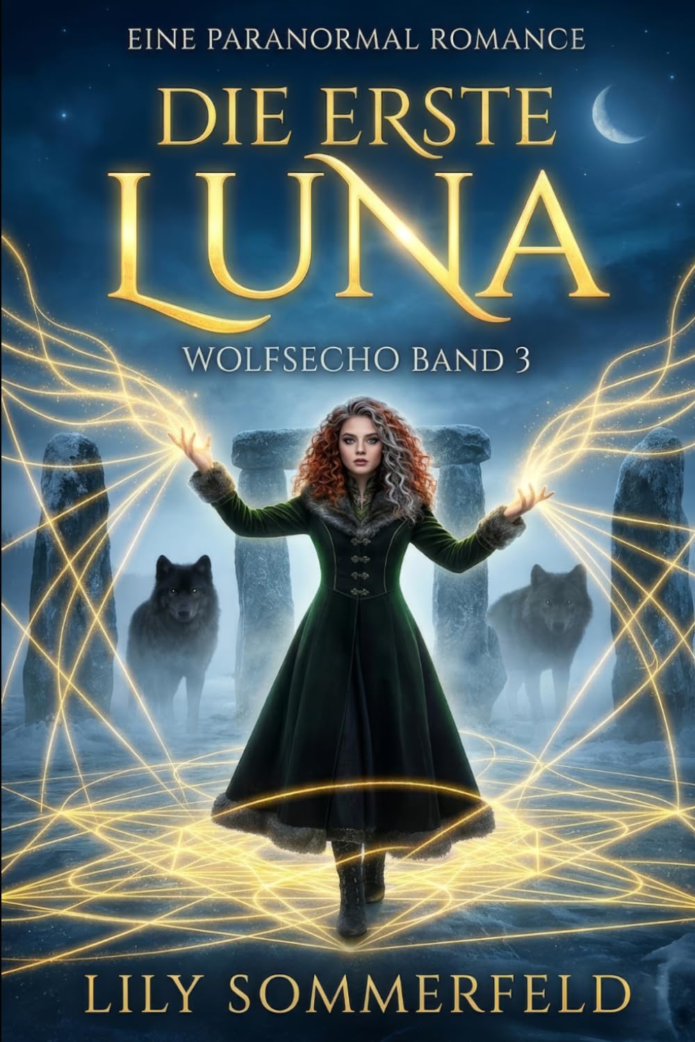 Wolfsecho — Die Erste Luna: Ein paranormaler Liebesroman der Wolfsecho-Trilogie