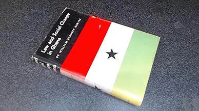 Law and Social Change in Ghana (Princeton Legacy Library)
