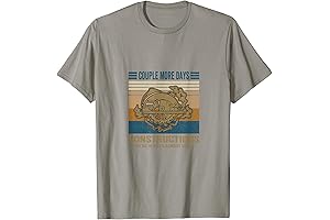 Couple More Days Construction We're Always Almost Done Construction Workers Shirt