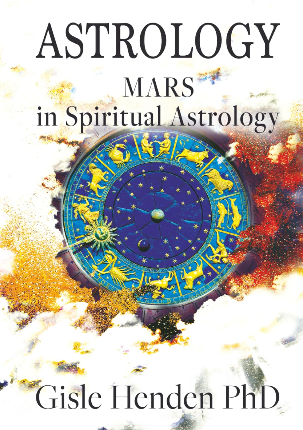 Astrology: Mars in Spiritual Astrology