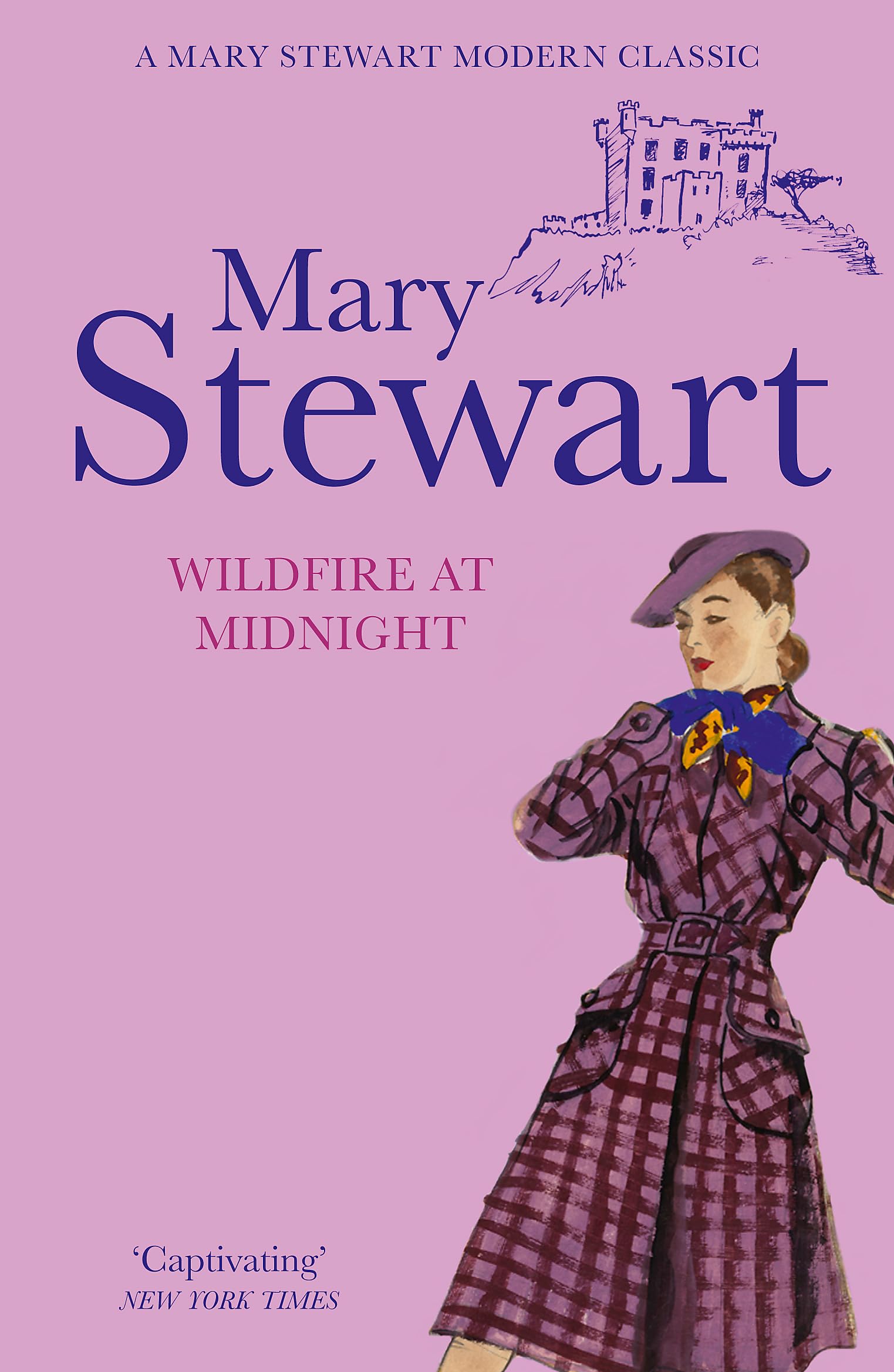 Wildfire at Midnight: The classic unputdownable thriller from the Queen of the Romantic Mystery