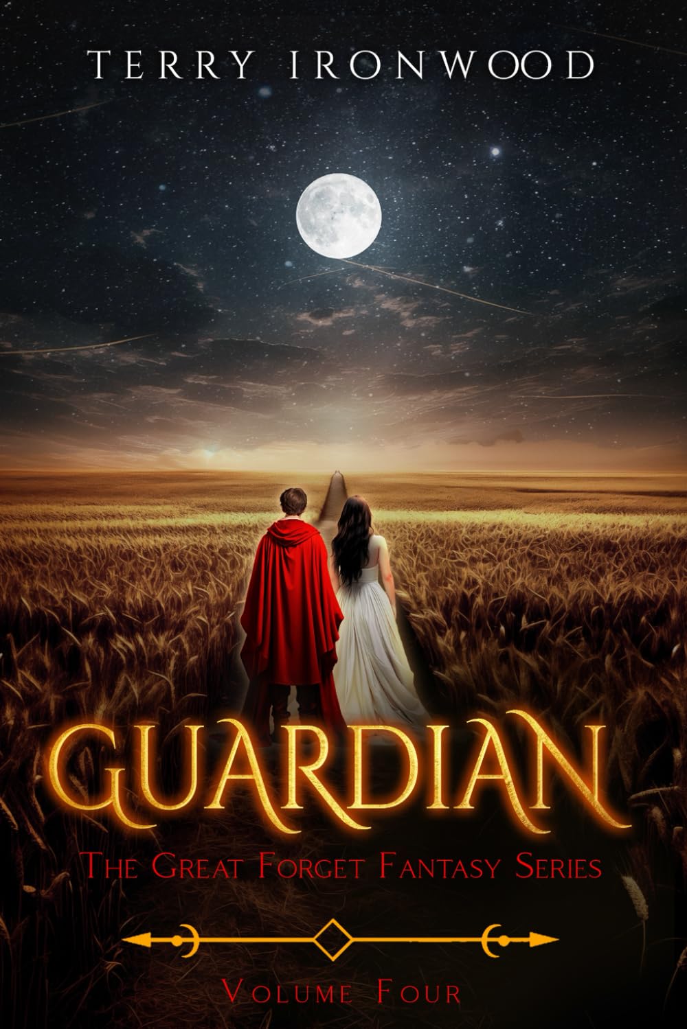 Guardian: The Great Forget Fantasy Series Volume Four