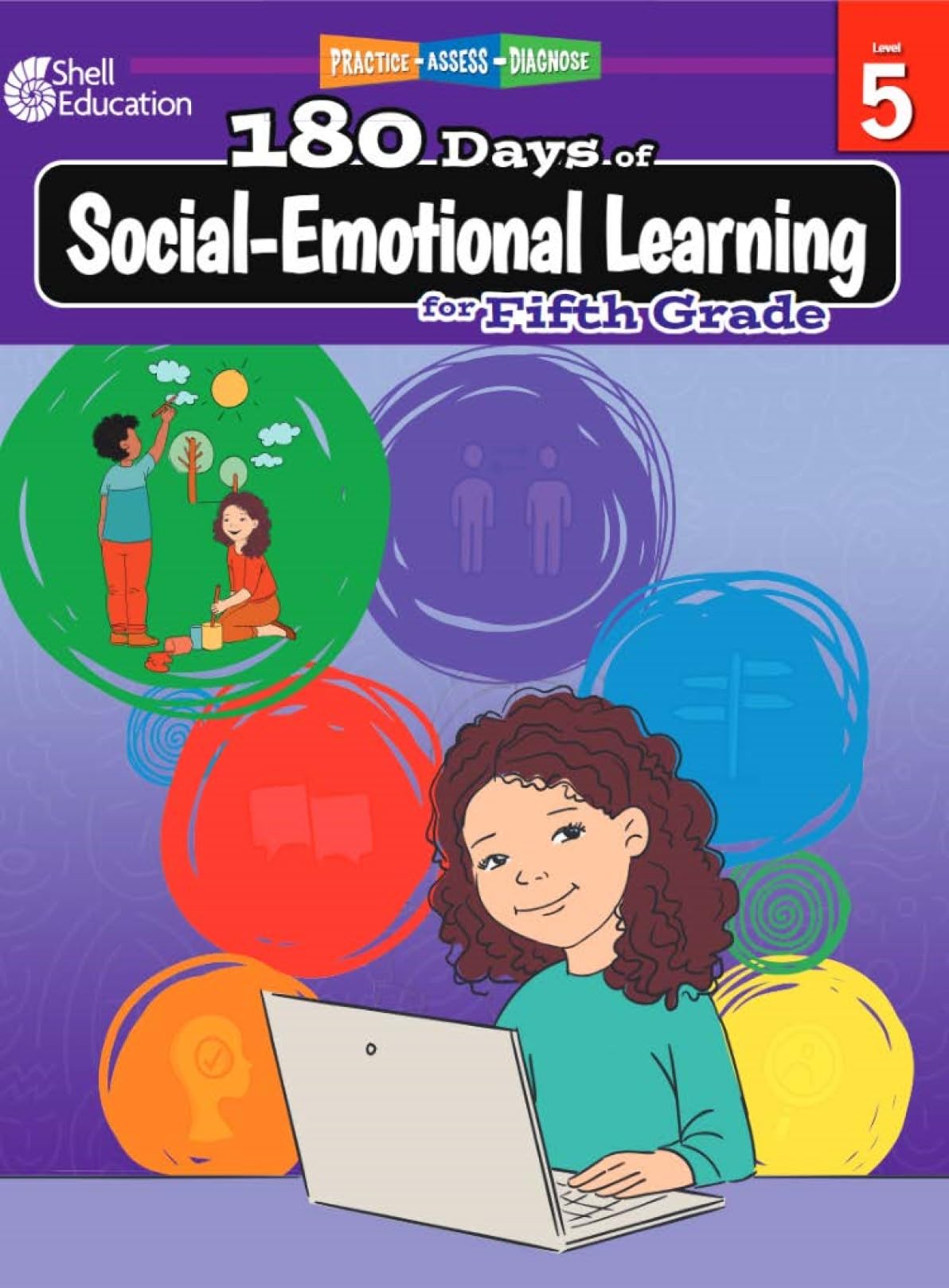 180 Days: Social-Emotional Learning for 5th Grade Practice Workbook for Classroom and Home, Cool and Fun Practice Created by Teachers (180 Days of Practice)