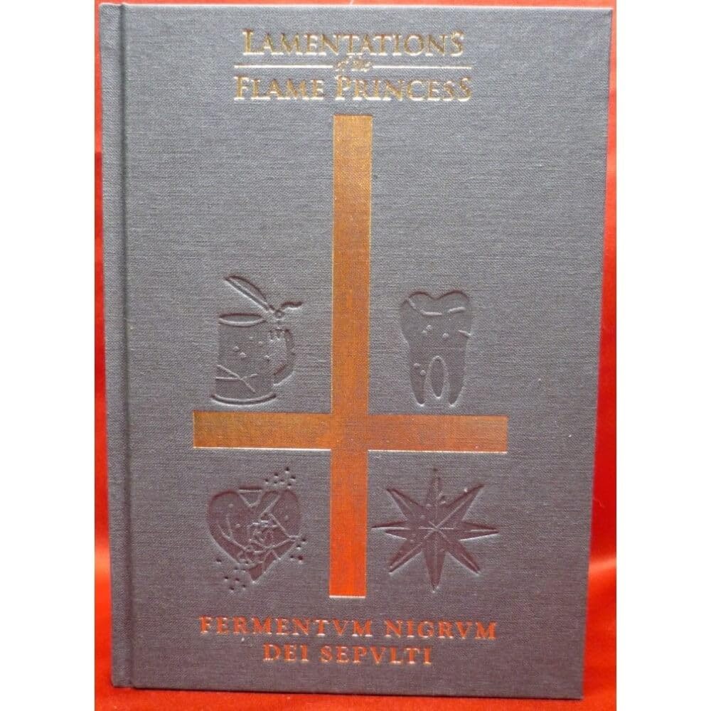 Lamentations of the Flame Princess Fermentvm Nigrvm Dei Sepvlti