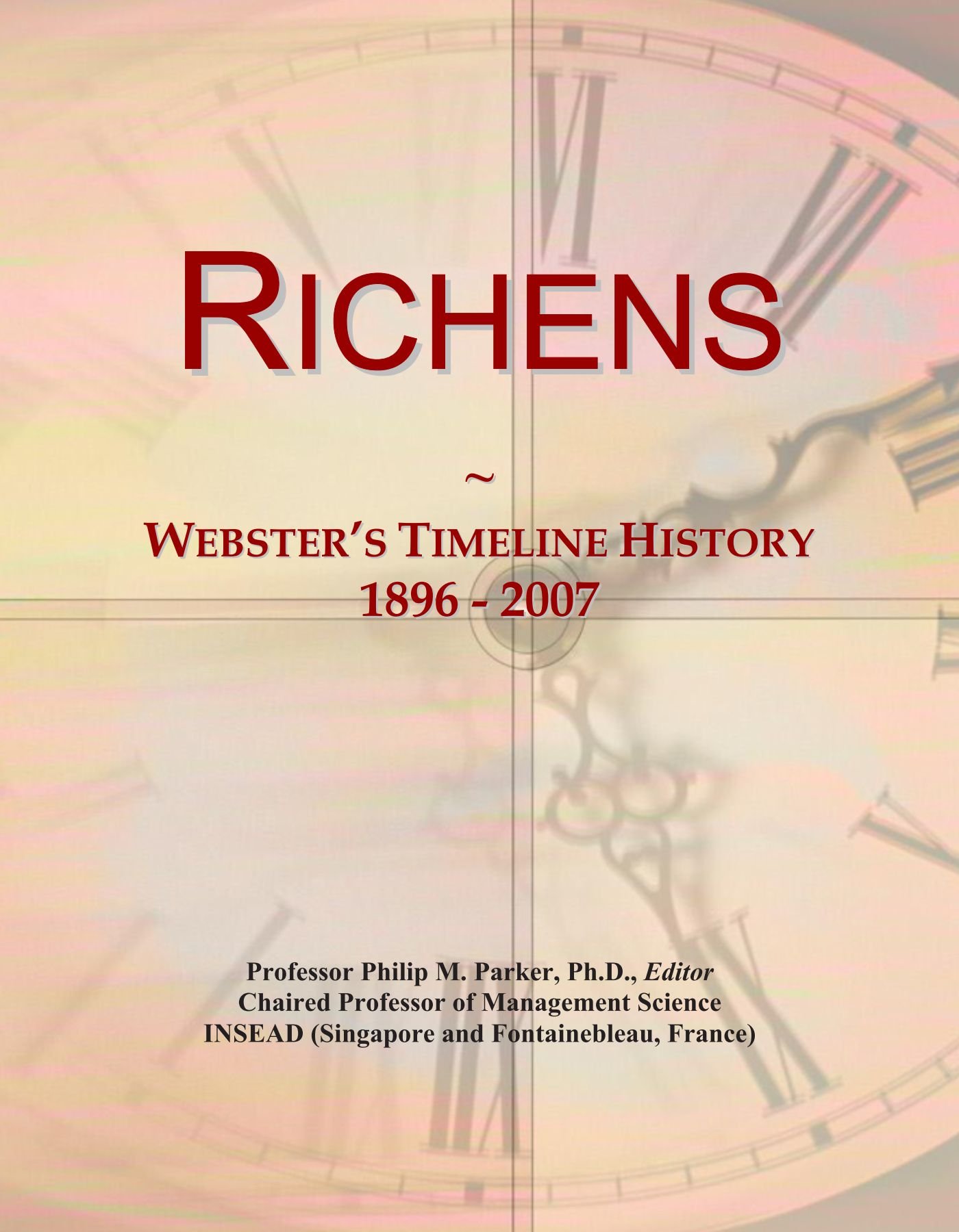 Richens: Webster's Timeline History, 1896 - 2007