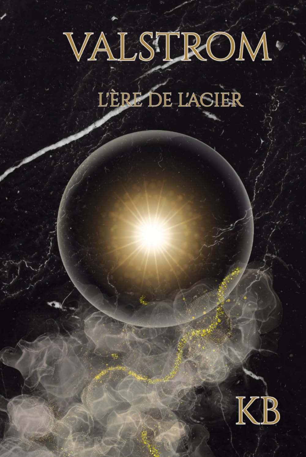 Valstrom: L'Ère de l'Acier