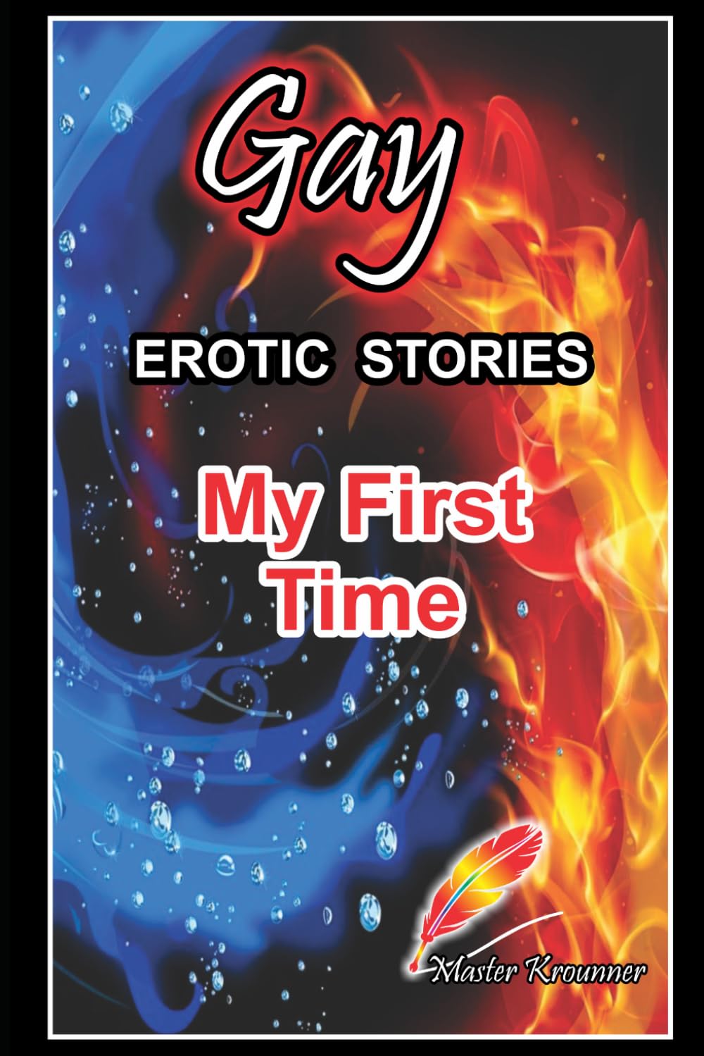 EROTIC GAY STORIES: MY FIRST TIME