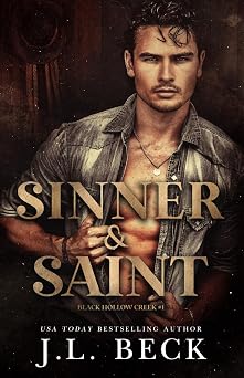 Sinner & Saint A Dark Western Romance Black Hollow Creek