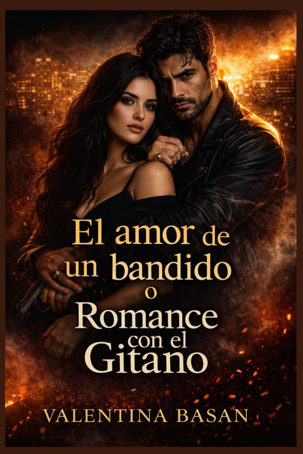 El amor de un bandido: Romance con el Gitano