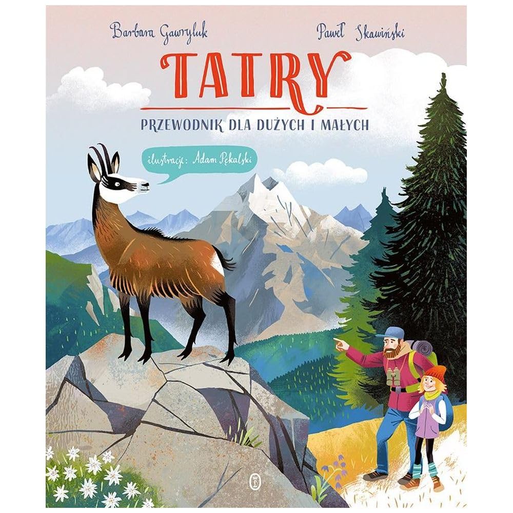 Tatry: Przewodnik dla dużych i małych