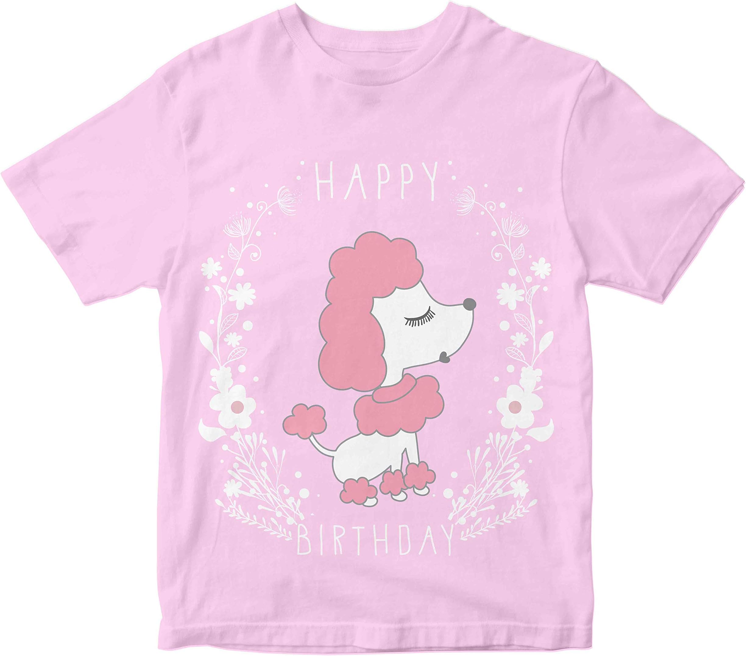 Heybroh Girls' Regular Fit T-Shirt Happy Birthday Poodle 100% Cotton Girl's Unisex Fit T-Shirt