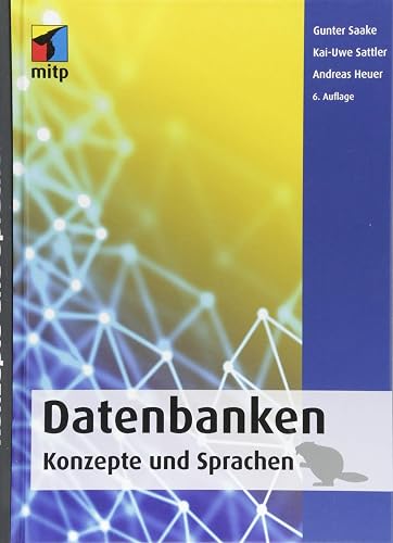 Datenbanken - Konzepte und Sprachen (mitp Professional)