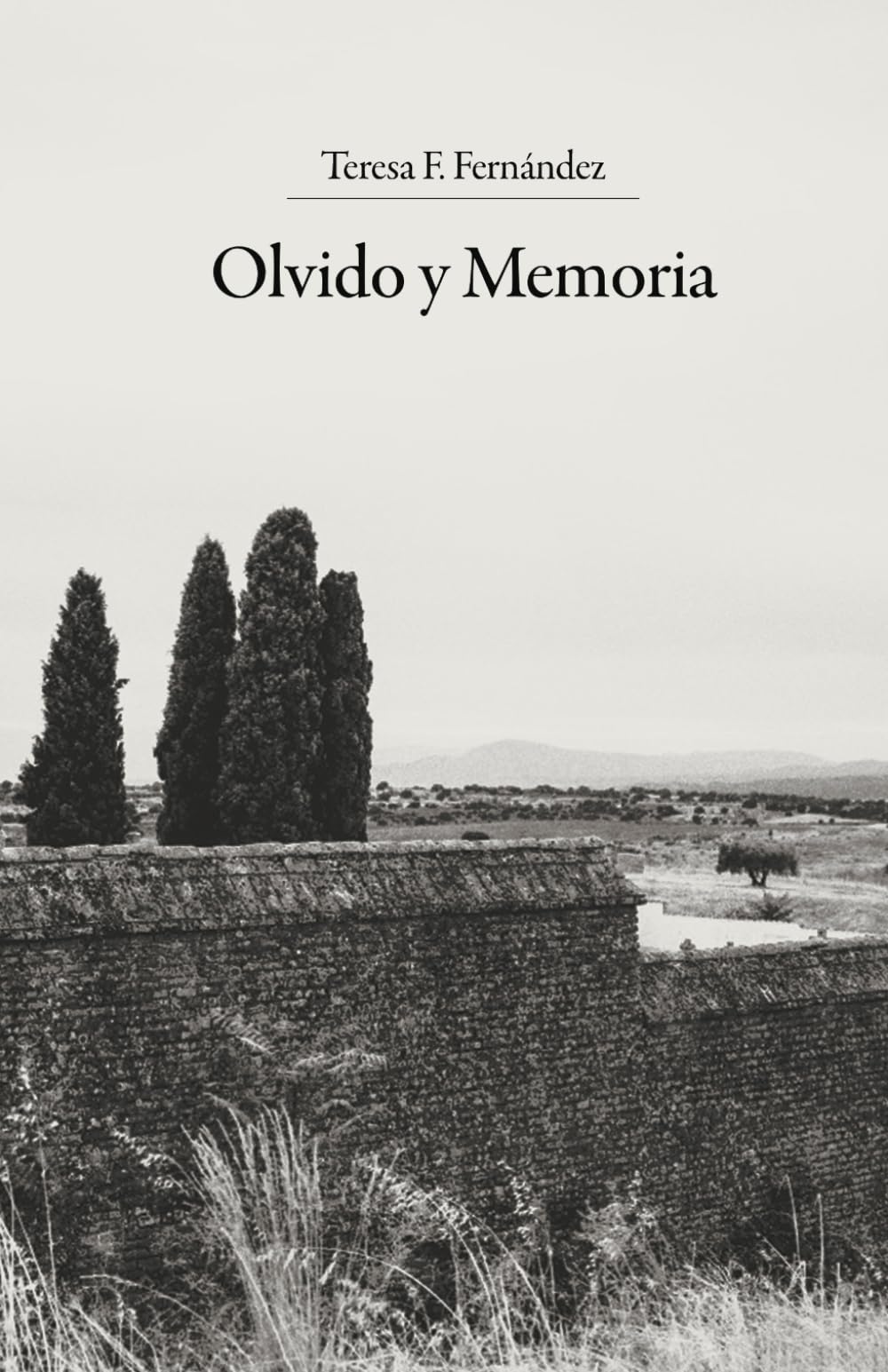 OLVIDO Y MEMORIA