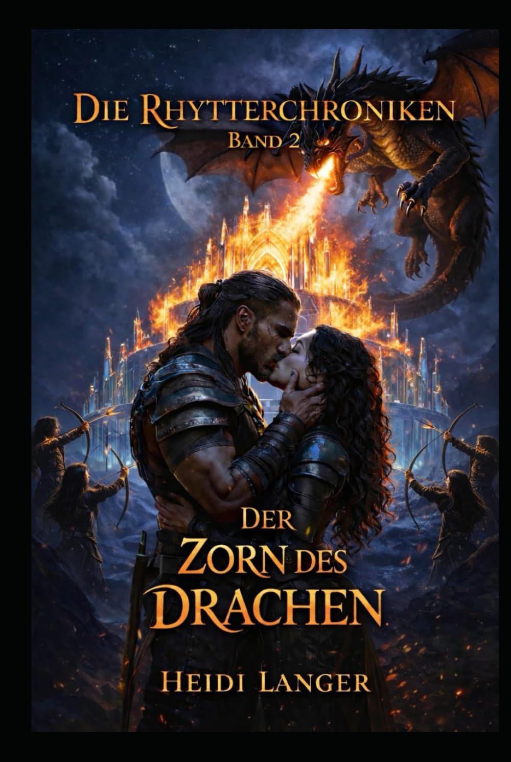 Der Zorn des Drachen: Die Rhytterchroniken Band 2