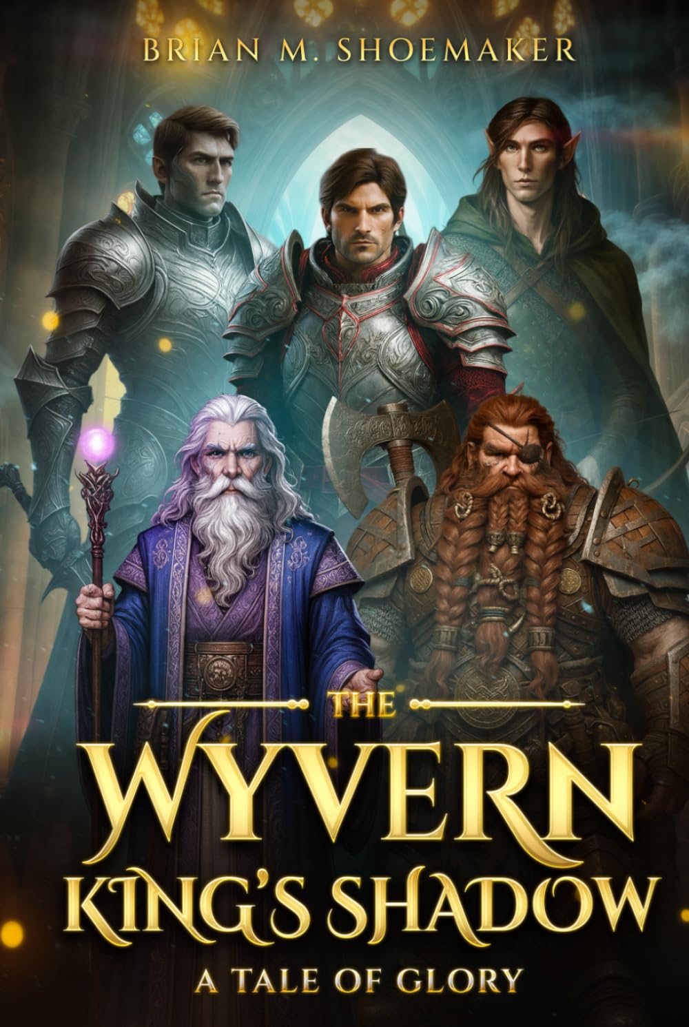 The Wyvern King's Shadow: A Tale of Glory