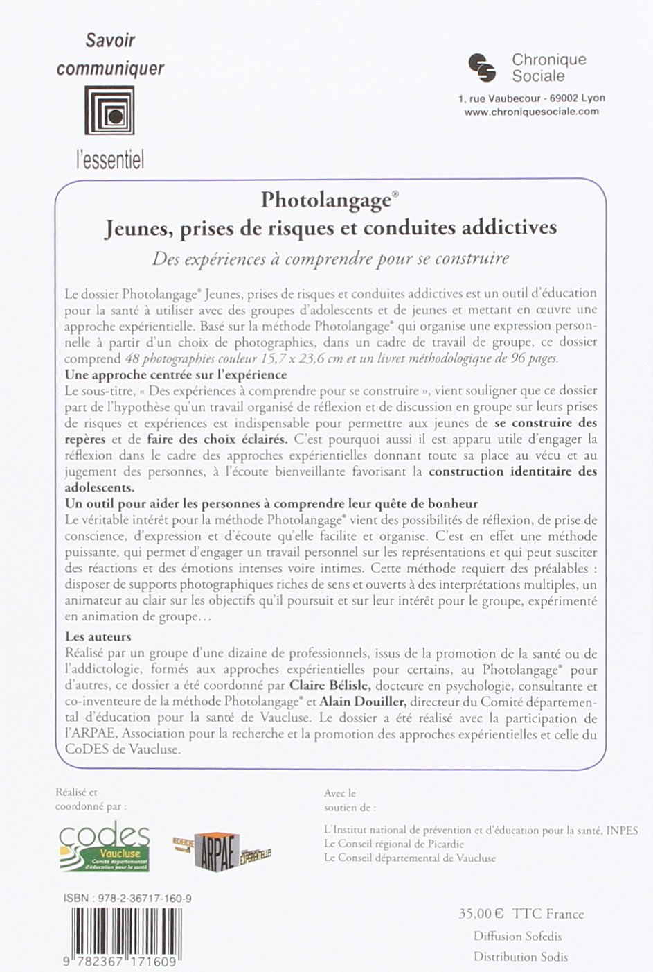 Photolangage® Jeunes, prises de risques et conduites addictives: Des expériences à comprendre pour se construire