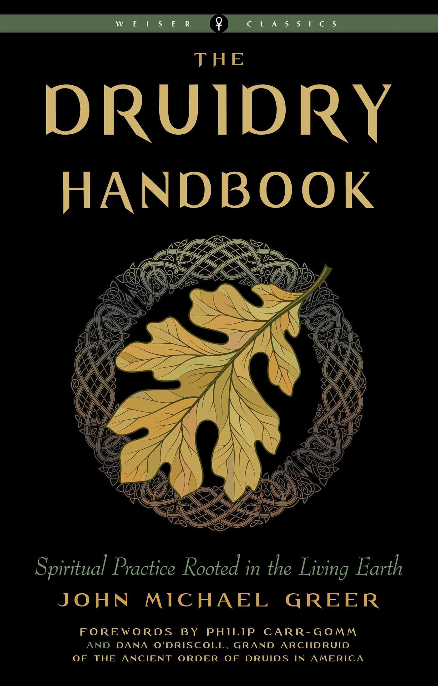 John Michael Greer - The Druidry Handbook - Paperback