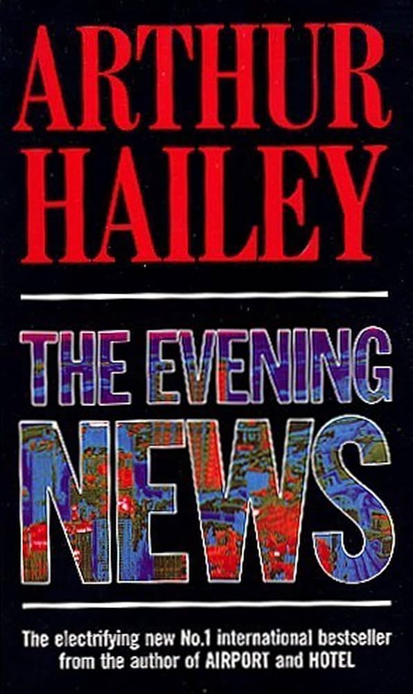 洋書 Arthur Hailey The Evening News Amazon.com: The Evening News: 9780385237086: Hailey, Arthur