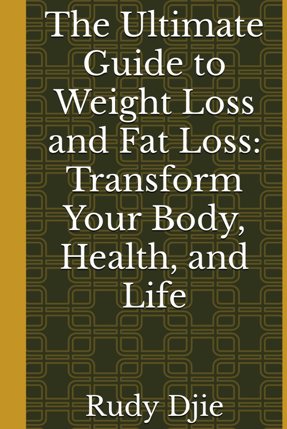 Weight Inclusive Book The Ultimate Guide to Weight Loss and Fat Loss: Transform Your Body ...